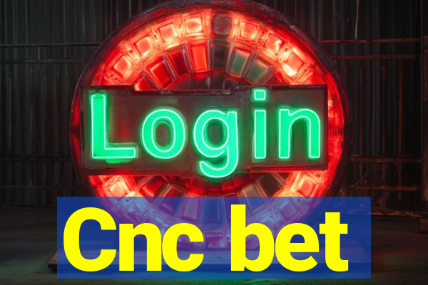 Cnc bet